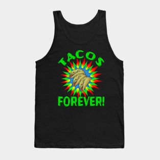 TACOS! Delicious Tacos Forever Text Green Tank Top